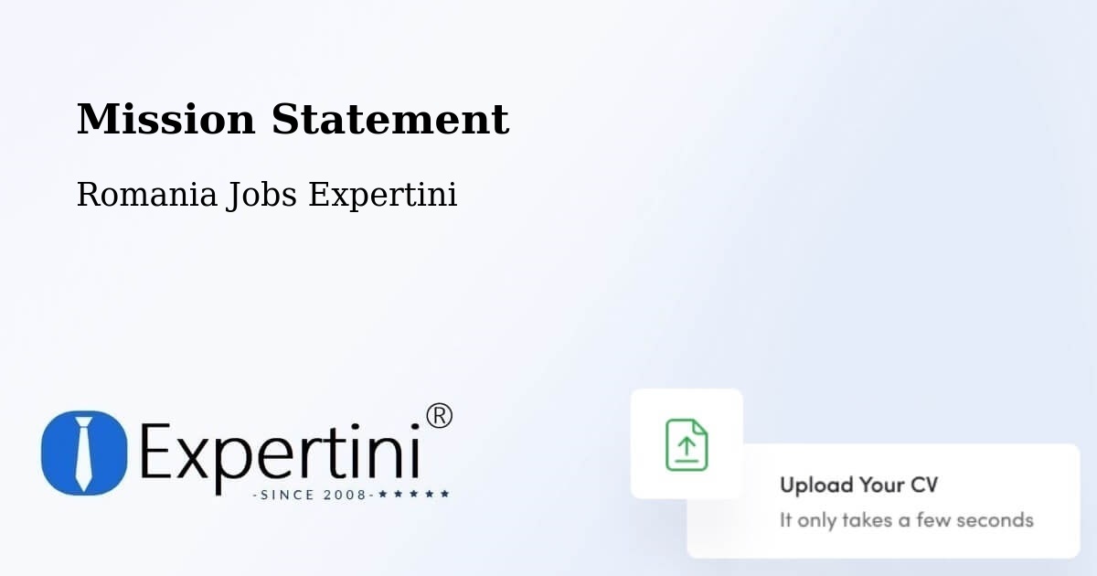 Corporate Mission – Piteasca - Romania Jobs Expertini