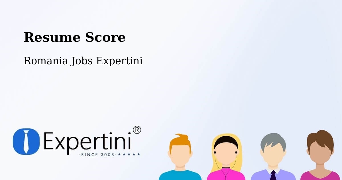 Resume Score & Job Description Match Tool – Piteasca - Romania Jobs Expertini